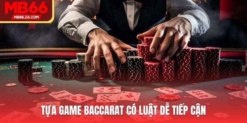 Baccarat là sản phẩm nên thử trong Live Casino MB66